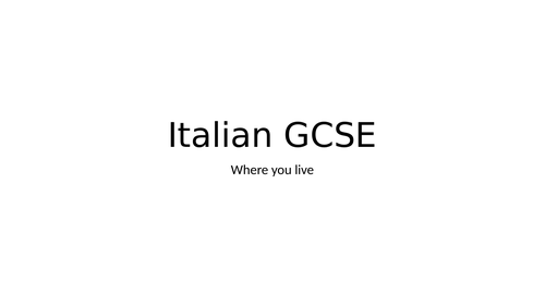 Italian GCSE - Home town