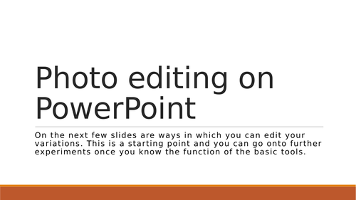 Guide to editing photos on powerpoint