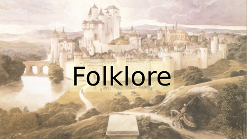 Intro to Folklore and Arthurian Legend + Task