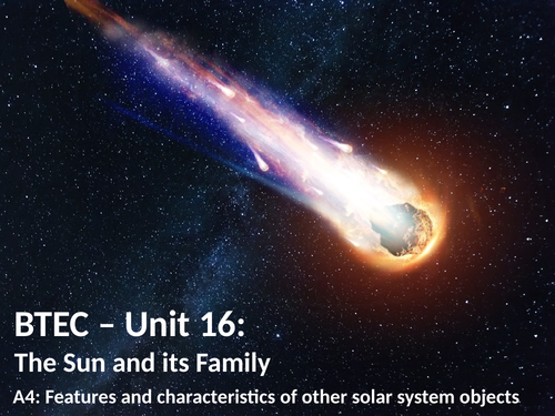 BTEC U16: A4 - Other solar system objects