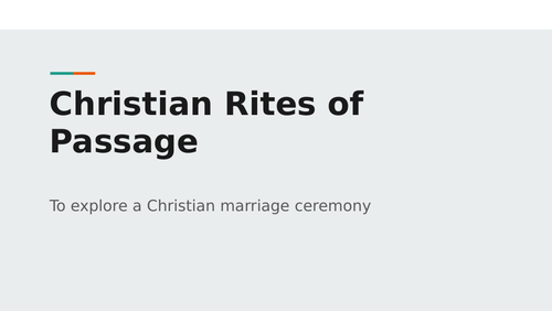 Christian rites of passage - Marriage