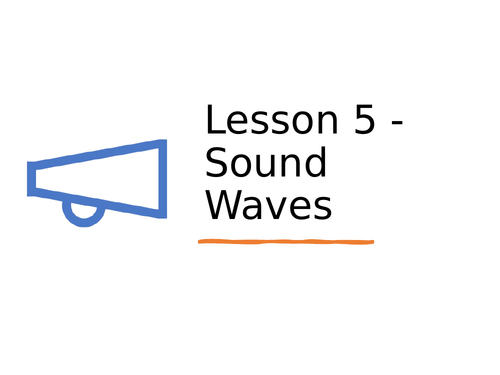 AQA GCSE Physics (9-1) - P12.5 Sound waves  FULL LESSON