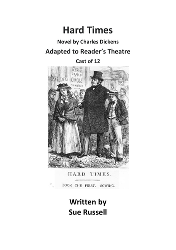 Hard Times Dickens play Readers Theatre