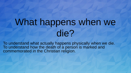 Christian views on what happens when we die