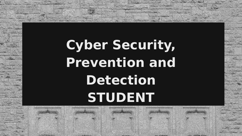 Cyber Security/Prevention/Detection