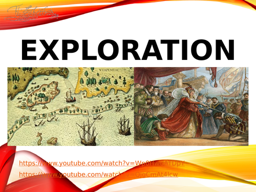 Exploration in the reign of Elizabeth I - AQA Tudor History 1C Economy
