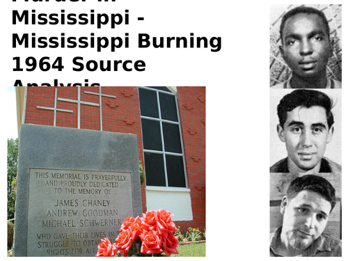 Murder in Mississippi - Mississippi Burning 1964 Source Analysis Activity