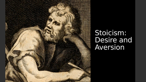 Stoicism: Desire and Aversion