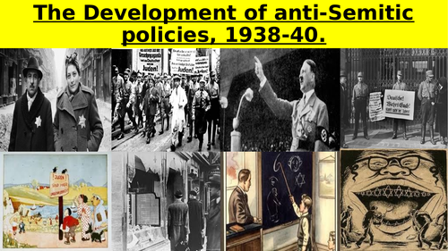 AQA A level history The Development of anti-Semitic policies, 1938-40.