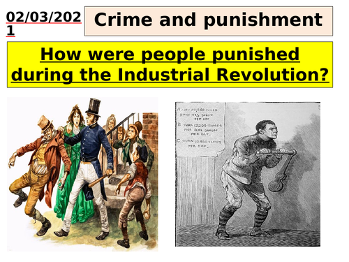 Crime and punishment - Punishments in the Industrial Period