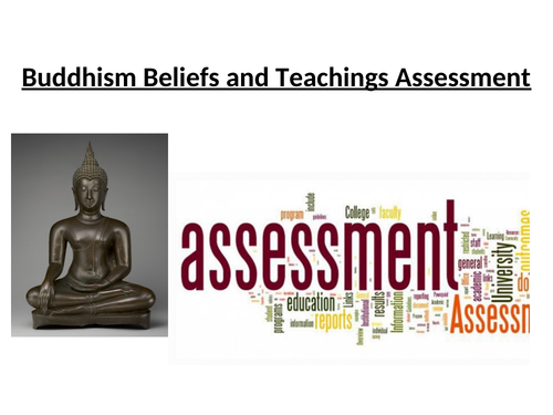 WJEC GCSE RE Buddhism Beliefs and Teachings Assessment Lesson