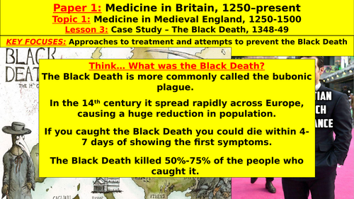 Edexcel GCSE Medicine, Topic 1 - Medieval Medicine, L3 - The Black Death, 1348-49