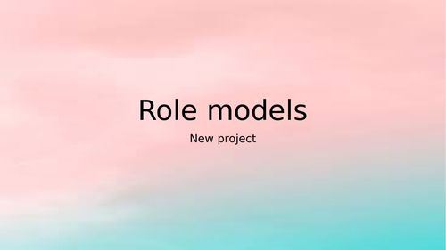 Role Model Project for IELTS/ESOL/international students