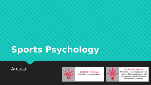 AQA GCSE PE Sports Psychology Lesson Content + Exam Questions AROUSAL
