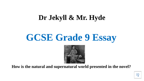 Dr Jekyll & Mr. Hyde GCSE Grade 9 Essay: Supernatural