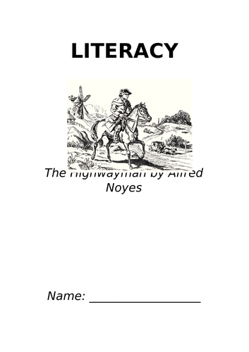 The Highwayman - 4 Week Home Learning Pack - UKS2 - Year 5 - Poem - Poetry