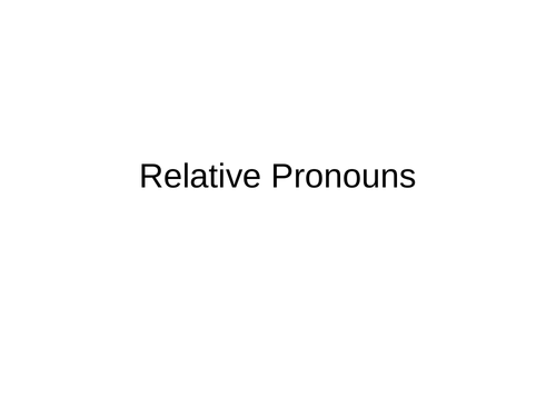 Relative Pronouns