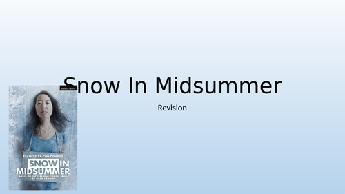 Snow in Midsummer revision