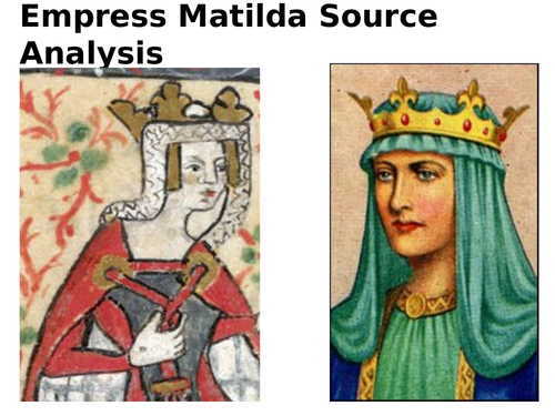 Empress Matilda Source Analysis Activity