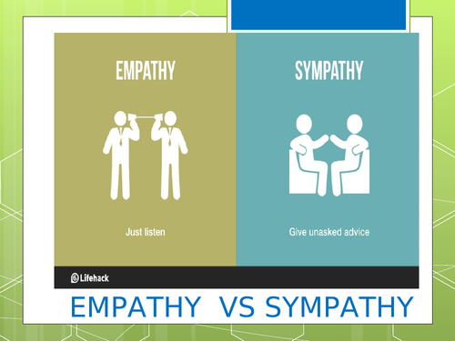 Empathy VS Sympathy