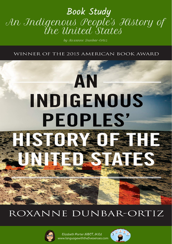 An Indigenous Peoples' History of the United States- Book Study