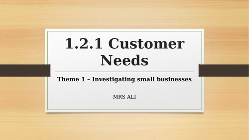 1.2.1 Customer Needs
