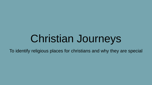 special places for Christians to pilgrimage to
