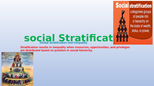 Social Stratification and Social Class  in sociology