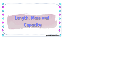 Length, Maths, Capacity Activity Pack