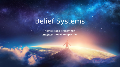 Belief Systems - Global Perspective.