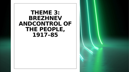 Brezhnev; Control of the People. Coercion, Propaganda, Dissidence.
