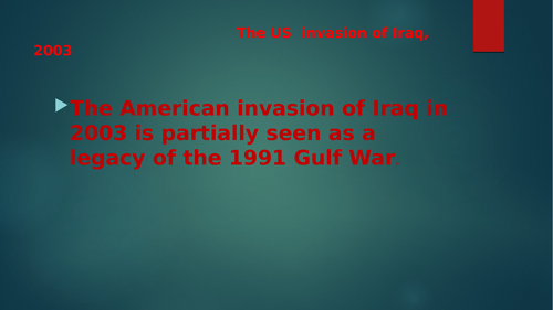 Why Did USA Invade Iraq in 2003? | Teaching Resources