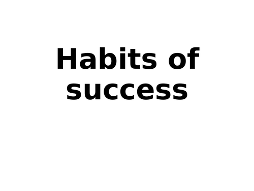 Habits of Success Assembly