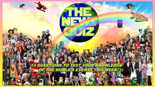 The News Quiz 22nd - 29th March 2021 Form Tutor Time Current Affairs