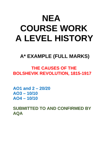 NEA HISTORY A* EXAMPLE CAUSES OF THE BOLSHEVIK REVOLUTION