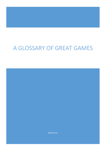 A Glossary of Great Games