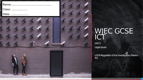 WJEC ICT Unit 3- Regulation of Investigatory Powers Act