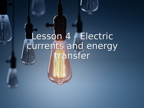 AQA GCSE Physics (9-1) - P5.4 Electrical currents and energy transfer FULL LESSON