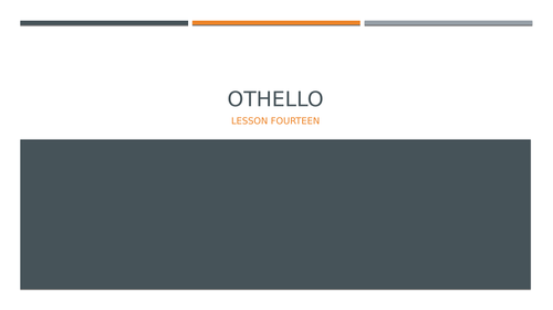 Othello: L14
