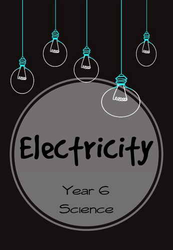Year 6 Electricity Unit