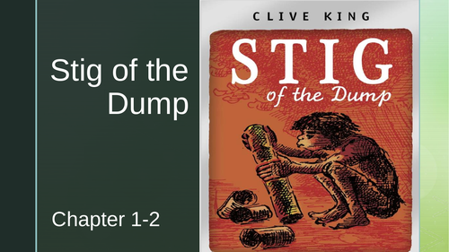 Stig of the Dump - Clive King - Chapter 1-2 Summary