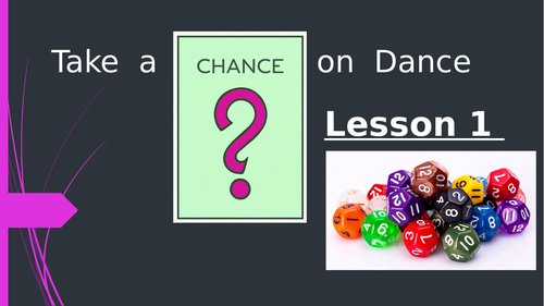 PE /Dance Lessons  - Chance Dance