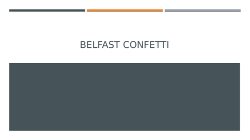 Belfast Confetti