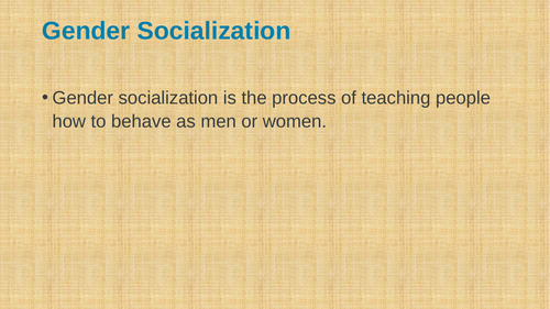 Gender Socialization and Family Roles