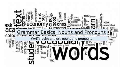 KS3 Grammar Basics Nouns