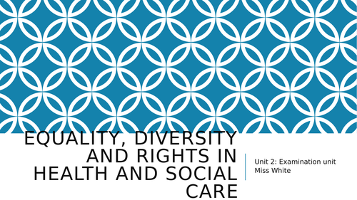 Health & Social Care Cambridge Technicals Unit 2 Bundle Equality Diversity Rights