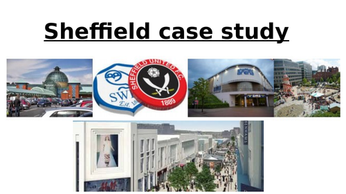 Sheffield case study (GCSE Geography)