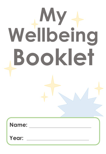 Wellbeing Booklet (PSHE/Transition/Back to School)