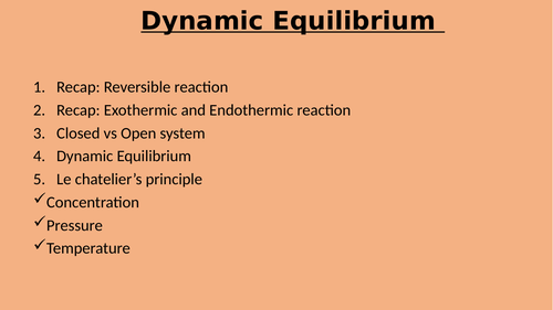 Dynamic Equilibrium and Le Chatelier's principle