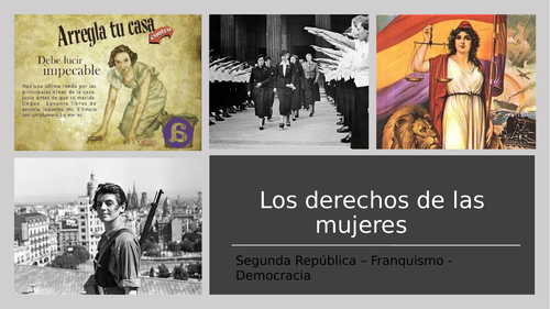 A Level Spanish: Evolution of Women's Rights (1900- present)
